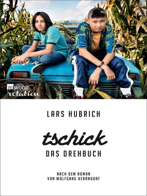 cover image of Tschick. Das Drehbuch